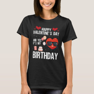 Gelukkig Valentijnsdag en ja, het is mijn verjaard T-shirt