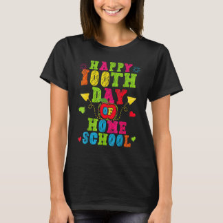 Gelukkige 100ste dag van thuisonderwijsleraar 100 t-shirt