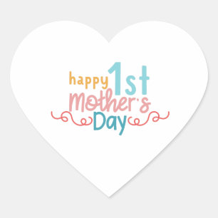 Gelukkige 1e Moederdag Verrassend cadeau voor mama Hart Sticker
