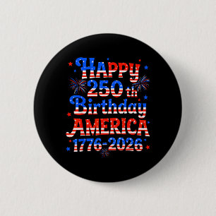 Gelukkige 250e verjaardag Amerika 1776 2026 voor m Ronde Button 5,7 Cm