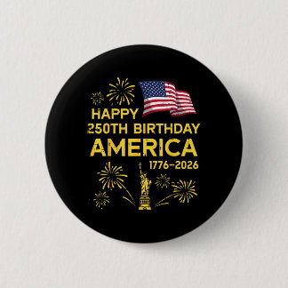 Gelukkige 250e verjaardag Amerika 250 jaar jubileu Ronde Button 5,7 Cm