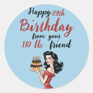 Gelukkige 29e verjaardag van je 110 pond vriend Fu Ronde Sticker