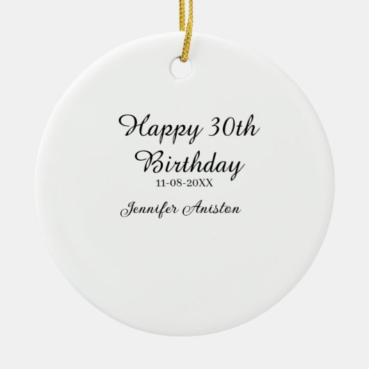 Gelukkige 30ste verjaardag naam toevoegen datum st keramisch ornament (Voorkant)