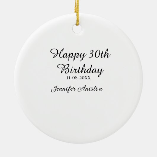 Gelukkige 30ste verjaardag naam toevoegen datum st keramisch ornament (Achterkant)