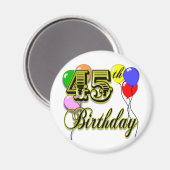 Gelukkige 45ste Verjaardag Merchandise Magneet (Voorkant / Achterkant)