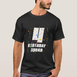 Gelukkige 4e Verjaardag Squad Gelukkige 4 Jaar Oud T-shirt