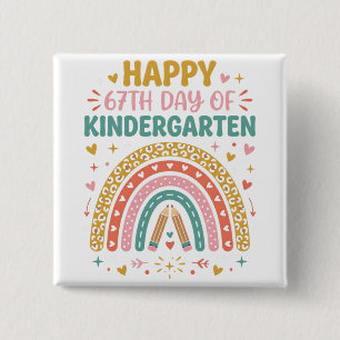 Gelukkige 67e kleuterjuf Rainbow-dag Vierkante Button 5,1 Cm