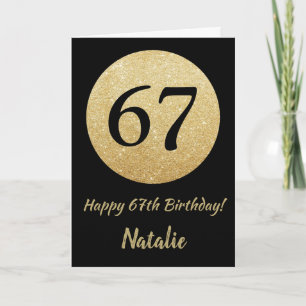 Gelukkige 67e Verjaardag Zwart en Goud Glitter Kaa Kaart