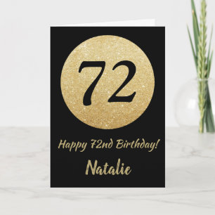 Gelukkige 72e Verjaardag Zwart en Goud Glitter Kaa Kaart