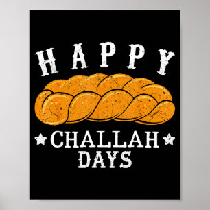 Gelukkige Challah-dagen Grappige Joodse Vakantie P Poster