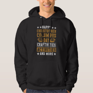 Gelukkige Christopher Columbus Dag Vieren Red Colu Hoodie