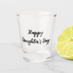 Gelukkige dochters dag si.ple minimaal voeg naam t shot glas