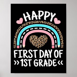 Gelukkige eerste dag van 1e klas Leopard Rainbow T Poster