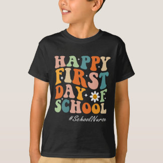 Gelukkige Eerste Dag van School Verpleegkundige gr T-shirt