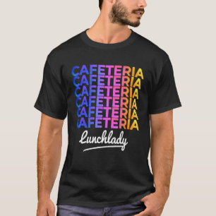 Gelukkige eerste schooldag Cafetaria-dame T-shirt