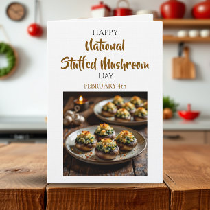 Gelukkige Gevulde Champignon Dag   4 februari Kaart