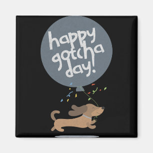 Gelukkige Gotcha-dag Hond Nieuwe Puppy Adoptie Ver Magneet