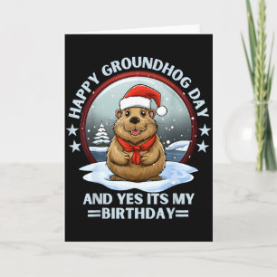 Gelukkige Groundhog Day En Ja Het Is Mijn Verjaard Kaart