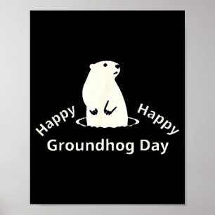 Gelukkige Groundhog Day Poster