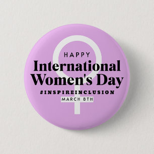 Gelukkige Internationale Vrouwendag   8 maart Butt Ronde Button 5,7 Cm