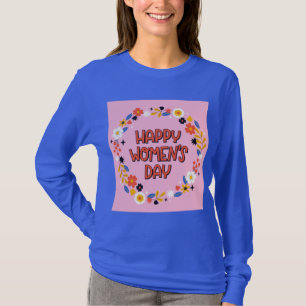 gelukkige internationale vrouwendag t-shirt