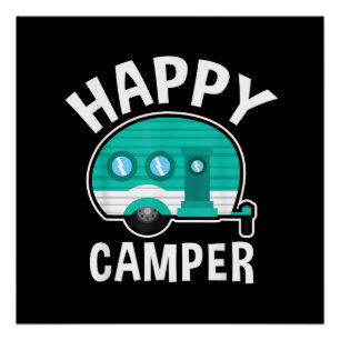Gelukkige Kampeerder Kampeerwagen Caravan Grappige Perfect Poster