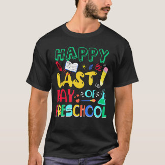 Gelukkige laatste dag van kleuterleidster afstudee t-shirt