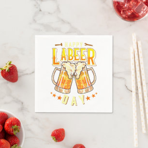 Gelukkige Labeer Dag Funny Labor Day Servet
