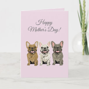 Gelukkige Moederdag! Franse Bulldoggen Kaart