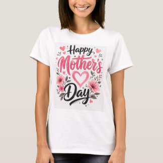 Gelukkige Moederdag T-shirt