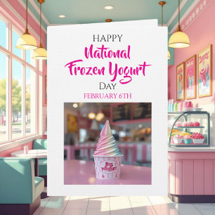 Gelukkige Nationale Bevroren Yoghurt Dag 6 febru Kaart