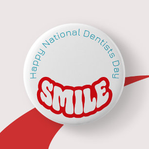 Gelukkige Nationale Tandartsen Dag Badge / Button