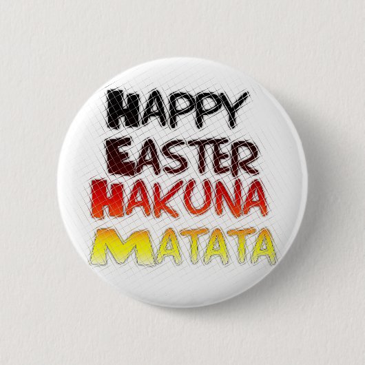 Gelukkige Pasen: Hakuna Matata Text Art Design Ronde Button 5,7 Cm (Voorkant)