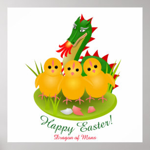 Gelukkige Pasen van drie kuikens en Draak van Mons Poster