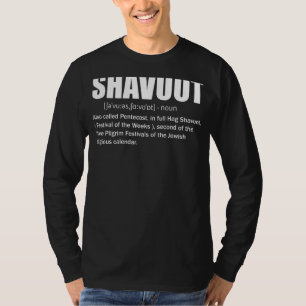 Gelukkige Shavuot Definitie Gelukkige Shavuot Jood T-shirt