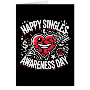 Gelukkige Singles Awareness Day, Anti Valentijnsda