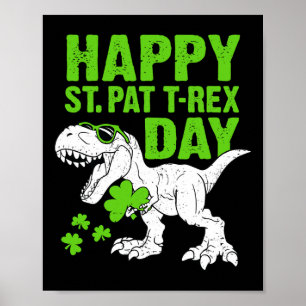 Gelukkige St Pat Trex Dag St Patricks Dinosaur Peu Poster