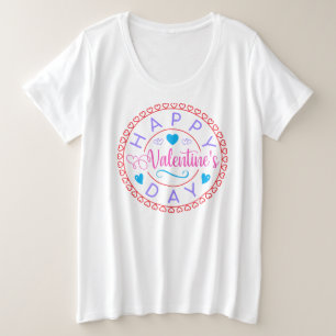 Gelukkige Valentijnsdag Cirkelontwerp-67127 Grote Maat T-shirt