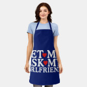 Gelukkige Valentijnsdag laat me mijn Vriendin vrag Schort (Gedragen)