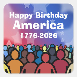Gelukkige verjaardag Amerika 1776 tot 2026 Vierkante Sticker