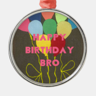 Gelukkige Verjaardag Bro Art Print Metalen Ornament