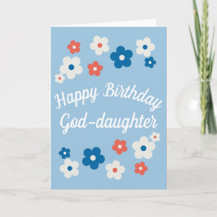 Gelukkige Verjaardag Godsdochter - Bloemen Kaart