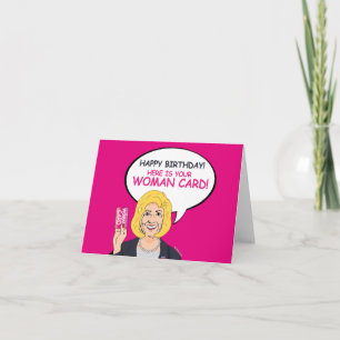 Gelukkige verjaardag, hier is je vrouwenkaart! kaart