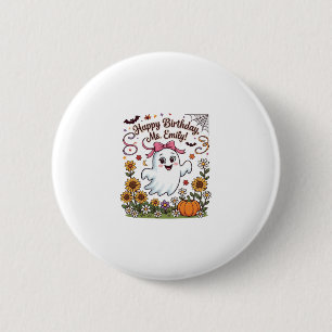 Gelukkige verjaardag mevrouw Emily Halloween Geest Ronde Button 5,7 Cm