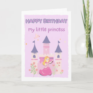 Gelukkige verjaardag mijn kleine prinses/dochter/z kaart