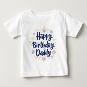 GELUKKIGE VERJAARDAG PAPA BABYKLEDING