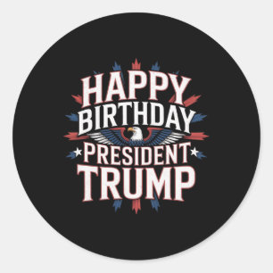 Gelukkige Verjaardag President Trump - Trump Verja Ronde Sticker
