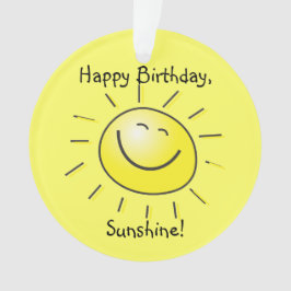 Gelukkige verjaardag, Sunshine! Ornament