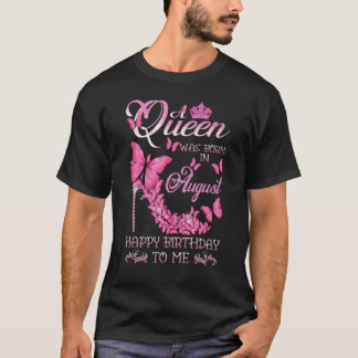 Gelukkige verjaardag voor mij vlinder een koningin t-shirt
