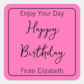 Gelukkige Verjaardag & Zenders Naam Heet Roze en Z Vierkante Sticker (Voorkant)